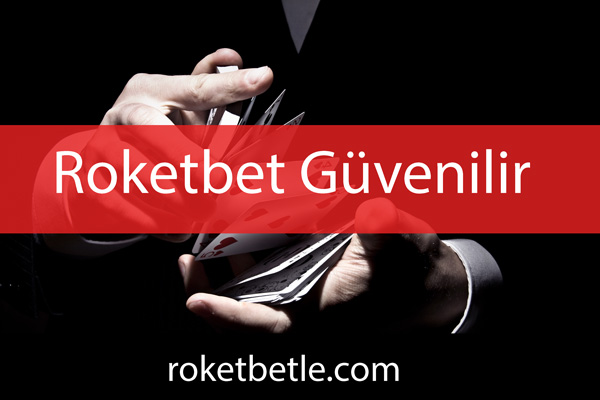 Roketbet Güvenilir Mi?