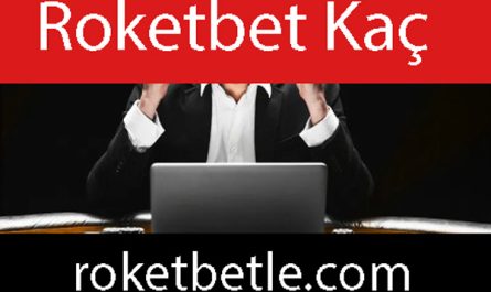 Roketbet kaç olduğuna kolayca ulaşabileceğiniz yapıdadır.