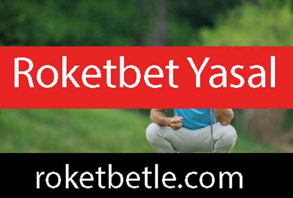 Roketbet yasal biçimde kalitesiyle ön taraftadır.